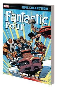 FANTASTIC FOUR EPIC COLLECTION TP VOL 20 INTO THE TIME STREAM