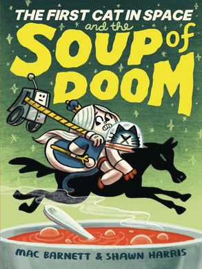 FIRST CAT IN SPACE & SOUP OF DOOM SC VOL 02