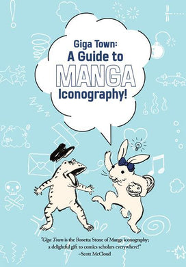 GIGA TOWN GUIDE TO MANGA ICONGRAPHY TP