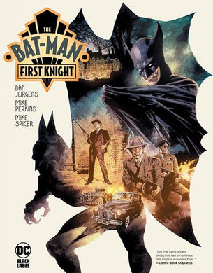 THE BAT-MAN FIRST KNIGHT HC