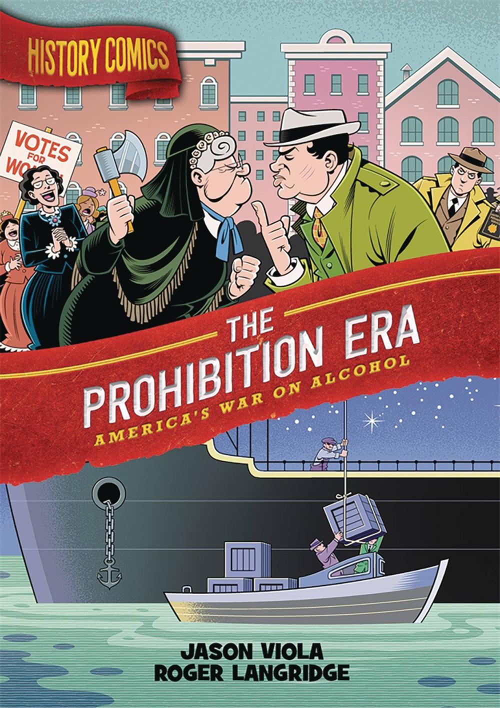 HISTORY COMICS PROHIBITION ERA GN
