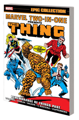 MARVEL TWO-IN-ONE EPIC COLLECTION TP VOL 03 REMEMBRANCE OF THINGS PAST
