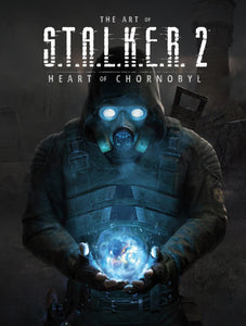 ART OF STALKER 2 HEART OF CHERNOBYL HC
