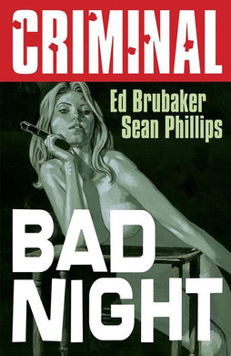 CRIMINAL TP VOL 04 BAD NIGHT
