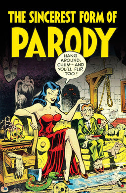 FANAGRAPHICS UNDERGROUND SINCEREST FORM OF PARODY NEW PTG