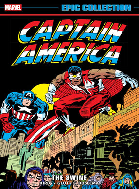 CAPTAIN AMERICA EPIC COLLECTION TP VOL 07 THE SWINE