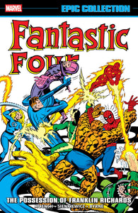 FANTASTIC FOUR EPIC COLLECTION TP VOL 12 POSSESSION OF FRANKLIN RICHARDS