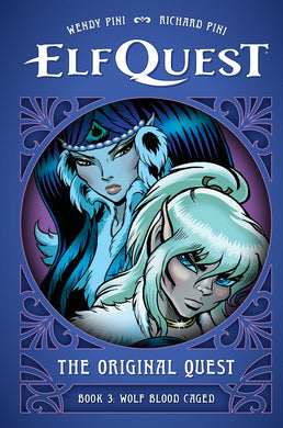 ELFQUEST ORIGINAL QUEST HC VOL 03 WOLF BLOOD CAGED