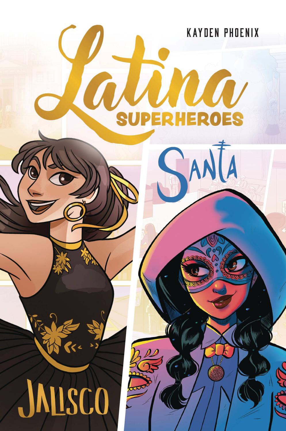 LATINA SUPERHERO TP VOL 01 JALISCO & SANTA