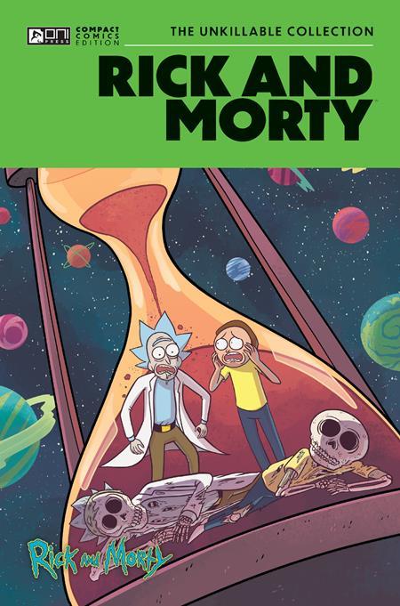 RICK AND MORTY ONI COMPACT COMICS ED UNKILLABLE COLL GN