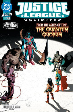 JUSTICE LEAGUE UNLIMITED #9 WE ARE YESTERDAY