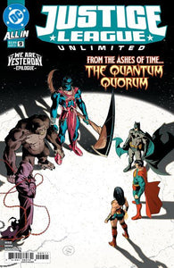 JUSTICE LEAGUE UNLIMITED #9 WE ARE YESTERDAY