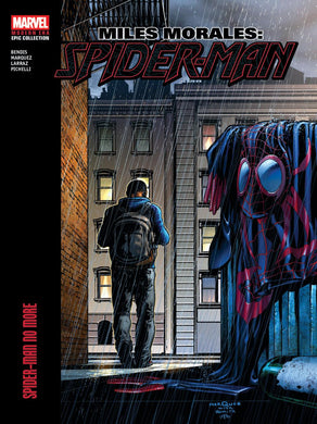 MILES MORALES SPIDER-MAN MODERN ERA EPIC COLLECTION TP VOL 02 NO MORE