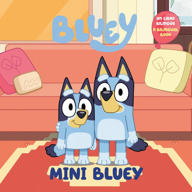 MINI BLUEY BILINGUAL ENGLISH-SPANISH EDITION MINI BLUEY TP TP