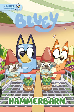 HAMMERBARN A BLUEY STORYBOOK TP