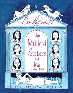 DO ADMIT HC THE MITFORD SISTERS AND ME