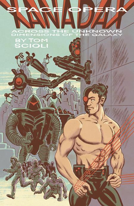 SPACE OPERA XANADAX ACROSS THE UNKNOWN DIMENSIONS OF THE GALAXY OGN