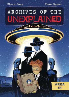 ARCHIVES OF UNEXPLAINED GN VOL 01 AREA 51