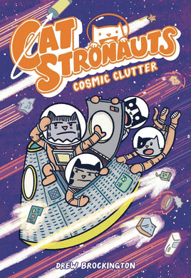 CATSTRONAUTS YR GN VOL 07 COSMIC CLUTTER