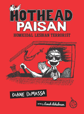 HOTHEAD PAISAN HOMICIDAL LESBIAN TERRORIST GN