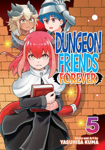 DUNGEON FRIENDS FOREVER GN VOL 05