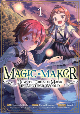 MAGIC MAKER CREATE MAGIC ANOTHER WORLD GN VOL 01