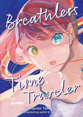 BREATHLESS TIME TRAVELER NOVEL SC