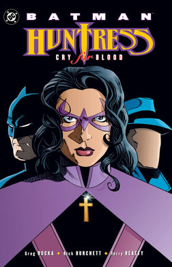 BATMAN HUNTRESS CRY FOR BLOOD TP 2025 EDITION