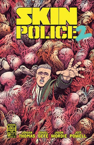 SKIN POLICE 2 #1 OF 4