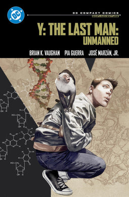 Y THE LAST MAN UNMANNED TP VOL 01 DC COMPACT COMICS EDITION
