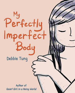 MY PERFECTLY IMPERFECT BODY GN