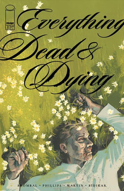 EVERYTHING DEAD AND DYING #2 OF 5
