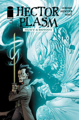 HECTOR PLASM HUNT THE BIGFOOT #1 OF 3