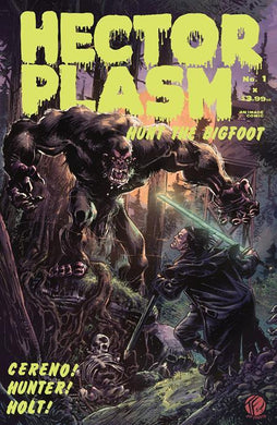 HECTOR PLASM HUNT THE BIGFOOT #1 CVR D INC 1:25 TOM FOWLER VAR OF 3 1:25 INCV