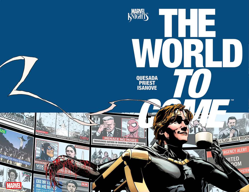 MARVEL KNIGHTS THE WORLD TO COME #5