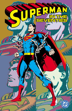 SUPERMAN IN THE SEVENTIES NEW EDITION TP