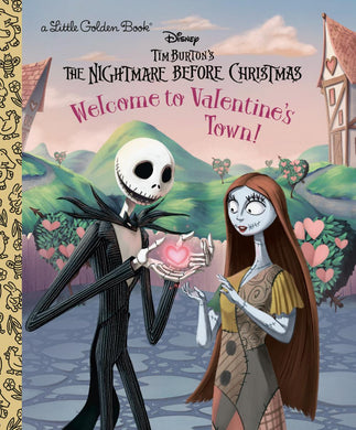 WELCOME TO VALENTINES TOWN DISNEY TIM BURTONS THE NIGHTMARE BEFORE CHRISTMAS HC