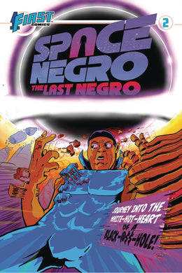 SPACE NEGRO THE LAST NEGRO #2 OF 5  - Comics