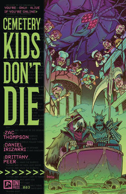 CEMETERY KIDS DONT DIE #3  - Comics