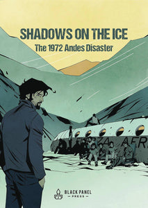 SHADOWS ON THE ICE 1972 ANDES DISASTER HC  - Books