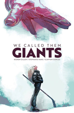 WE CALLED THEM GIANTS HC - Books