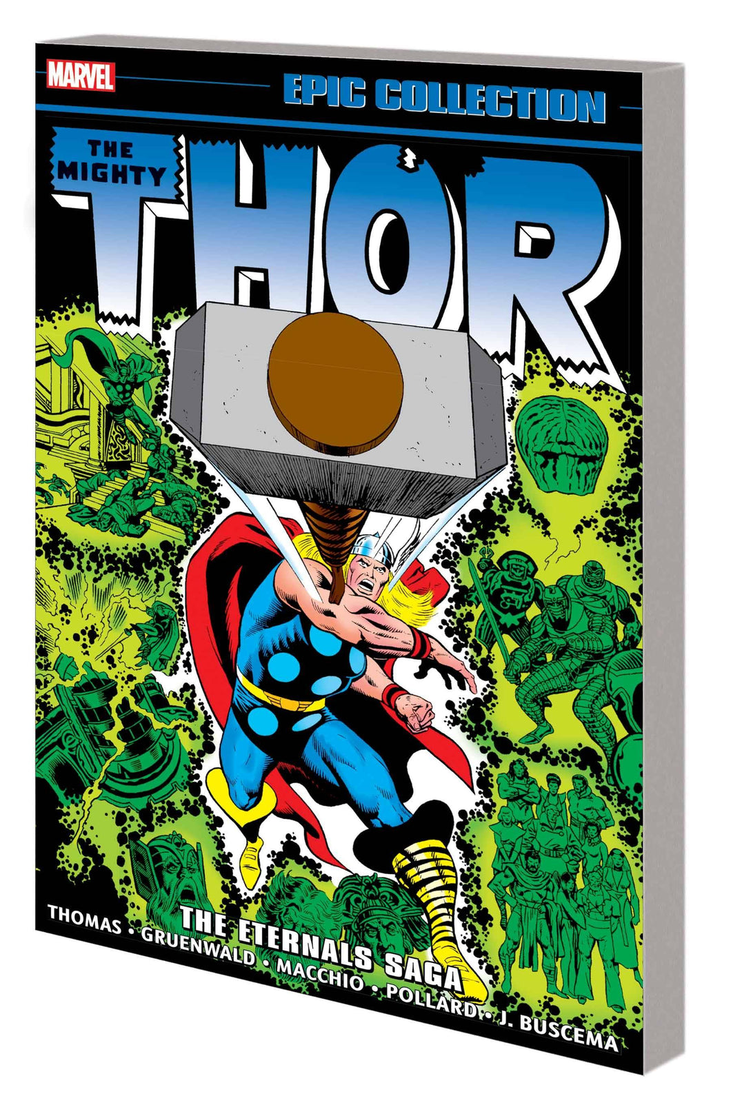 THOR EPIC COLLECT TP VOL 10 THE ETERNALS SAGA - Books