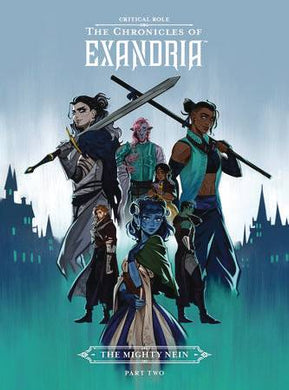 Critical Role Chronicles of Exandria Mighty Nein HC Vol 02 - Books