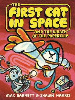 FIRST CAT IN SPACE & WRATH OF PAPERCLIP GN HC - Books