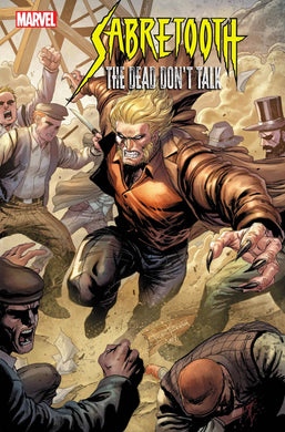 SABRETOOTH THE DEAD DONT TALK #2 OF 5 - Comics