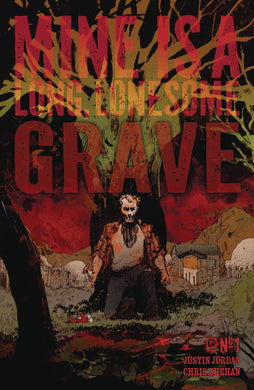 Mine Is A Long Lonesome Grave #1 - Comics