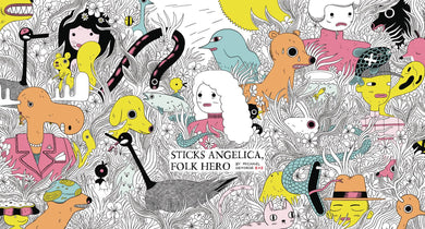 STICKS ANGELICA FOLK HERO HC - Books