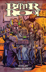 BITTER ROOT TP VOL 01 FAMILY BUSINESS - Books