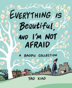 EVERYTHING IS BEAUTIFUL & IM NOT AFRAID SC - Books