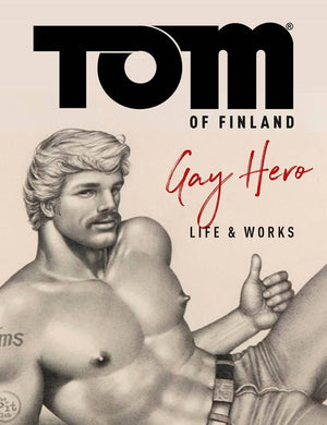 TOM OF FINLAND OFFICIAL LIFE & WORK OF GAY HERO HC - Books